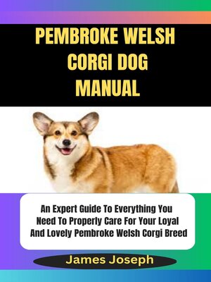 cover image of PEMBROKE WELSH CORGI DOG MANUAL